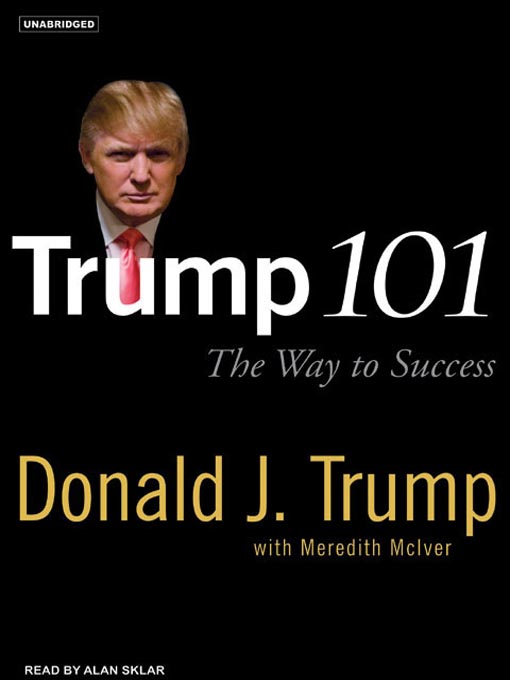 Title details for Trump 101 by Meredith McIver - Available